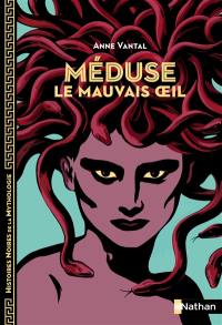 Méduse : le mauvais oeil