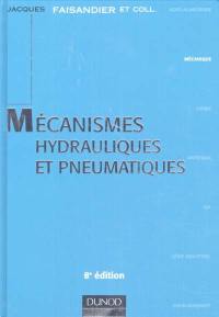 Mécanismes hydrauliques et pneumatiques