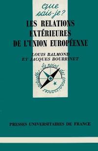 Les relations extérieures de l'Union européenne