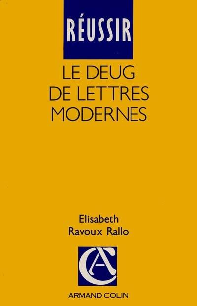 Réussir le DEUG de lettres modernes