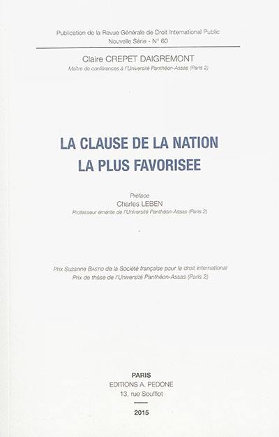 La clause de la nation la plus favorisée