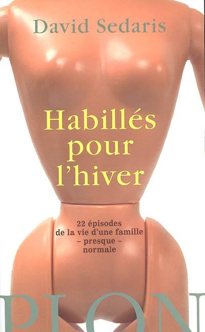 Habillés pour l'hiver