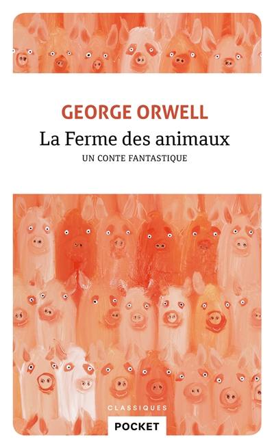 La ferme des animaux : un conte fantastique