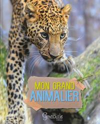 Mon grand animalier