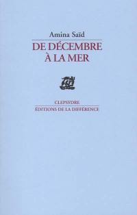 De décembre à la mer