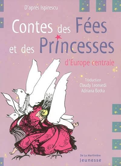 Contes des fées et des princesses d'Europe centrale