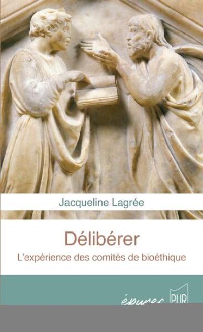 Délibérer : l'expérience des comités de bioéthique