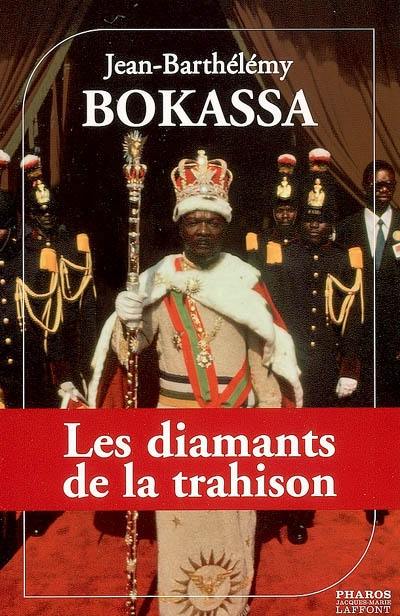 Les diamants de la trahison