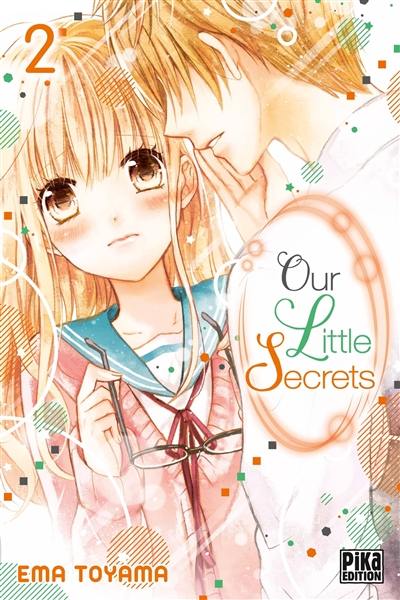 Our little secrets. Vol. 2