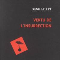 Vertu de l'insurrection