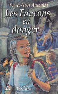 Les faucons en danger