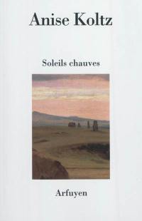 Soleils chauves