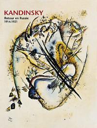 Kandinsky, retour en Russie, 1914-1921 : oeuvres sur papier