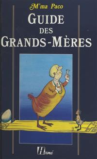 Guide des grands-mères