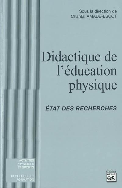 Didactique de l'éducation physique : état des recherches