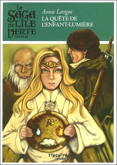 La quête de l'enfant-lumière 3