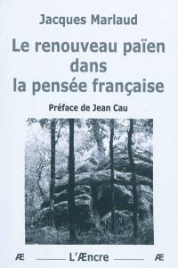 Le renouveau païen dans la pensée française