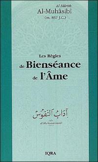 Les règles de bienséance de l'âme