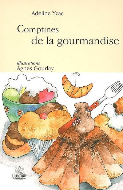 Comptines de la gourmandise