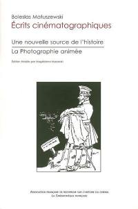 Une nouvelle source de l'histoire : création d'un dépôt de cinématographie historique. La photographie animée : ce qu'elle est, ce qu'elle doit être