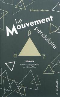 Le mouvement pendulaire