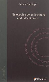 Philosophie de la déchirure et du déchirement