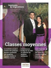 Hommes & migrations, n° 1345. Classes moyennes : la mobilité sociale à l'ombre des préjugés