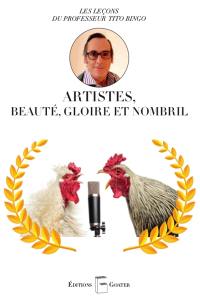 Artistes, amour, gloire et nombril