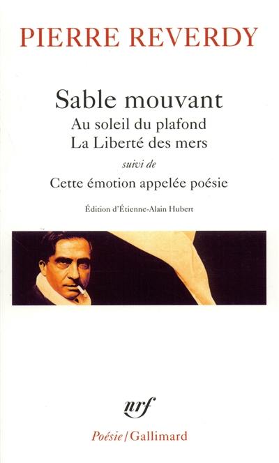 Au soleil du plafond. La liberté des mers. Sable mouvant