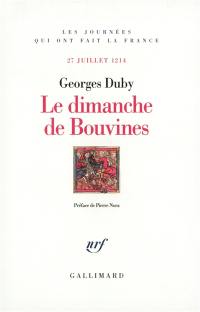 Le dimanche de Bouvines : 27 juillet 1214