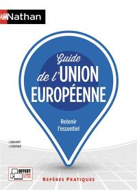 Guide de l'Union européenne : retenir l'essentiel