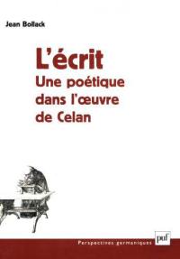 L'écrit : une poétique dans l'oeuvre de Celan