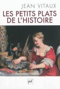 Les petits plats de l'histoire