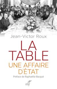 La table : une affaire d'Etat