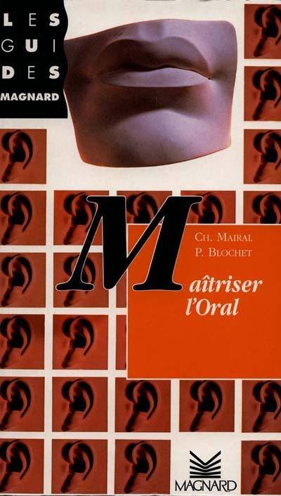 Maîtriser l'oral