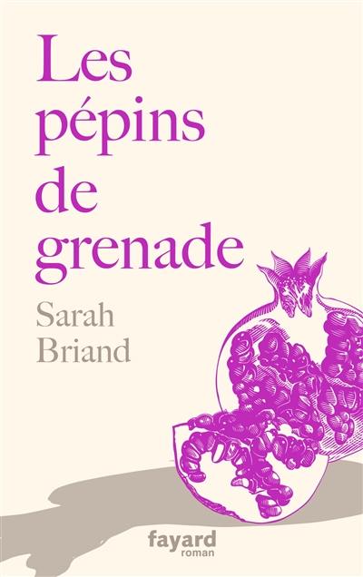 Les pépins de grenade