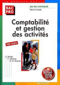 Comptabilité et gestion des activités, terminale bac pro comptabilité