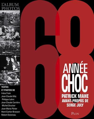 68, année choc