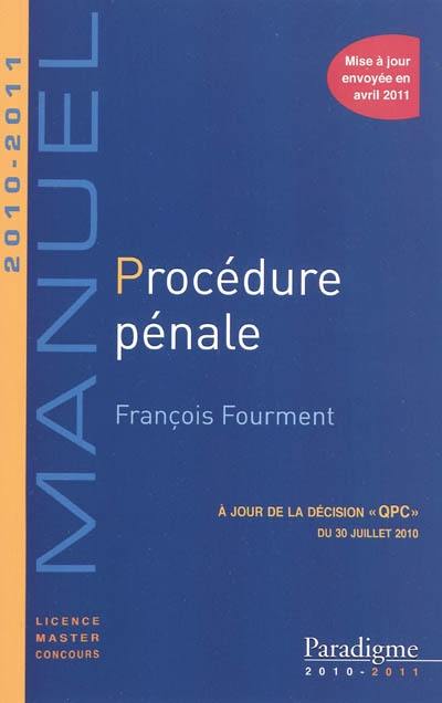 Procédure pénale : 2010-2011