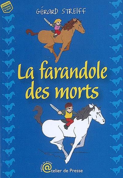 La farandole des morts