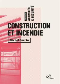 Construction et incendie