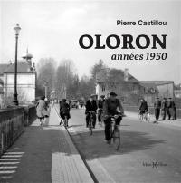 Oloron : années 1950