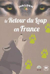 Le retour du loup en France