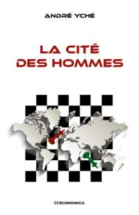 La cité des hommes