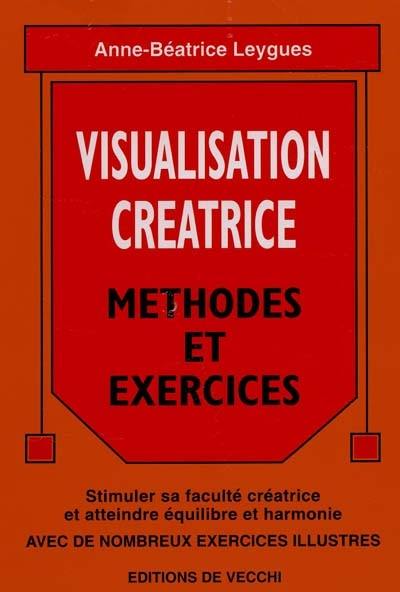 La visualisation créatrice