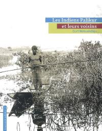 Les Indiens Palikur et leurs voisins