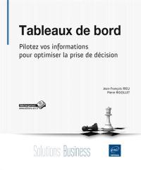 Tableaux de bord : pilotez vos informations pour optimiser la prise de décision