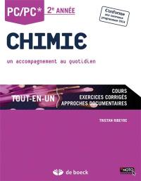 Chimie PC-PC* 2e année : un accompagnement au quotidien : tout-en-un