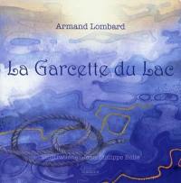 La garcette du lac