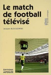 Le match de football télévisé